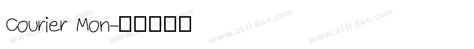 Courier Mon字体转换